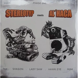 Stereotyp Meets Al Haca - Phase One