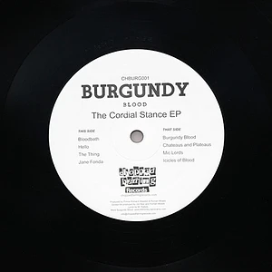 Burgundy Blood - The Cordial Stance