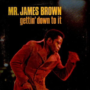 James Brown - Gettin' Down To It