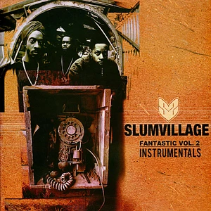 Slum Village - Fantastic Vol. 2 Instrumentals