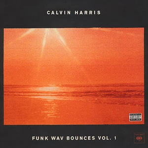 Calvin Harris - Funk Wav Bounces Volume 1