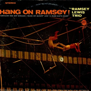 The Ramsey Lewis Trio - Hang On Ramsey!