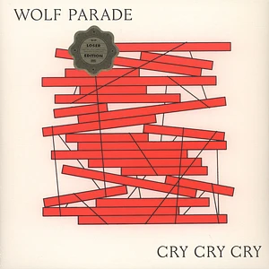 Wolf Parade - Cry Cry Cry Loser Edition