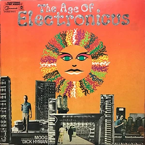 Dick Hyman - The Age Of Electronicus