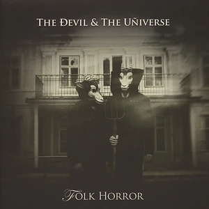 The Devil & The Universe - Folk Horror