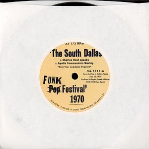 Charles Hunt / The Apollo Commanders / Marchel Ivery Quintet - The South Dallas Pop Festival 1970 (Addendum)