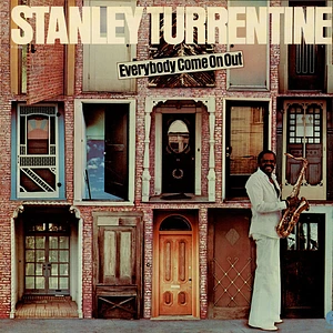 Stanley Turrentine - Everybody Come On Out