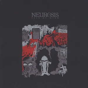 Neurosis - Pain Of Mind