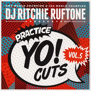 DJ Ritchie Ruftone - Practice Yo! Cuts Volume 5