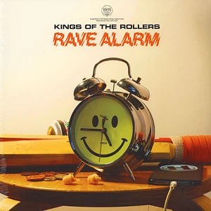 Kings Of The Rollers - Rave Alarm