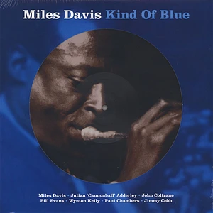 Miles Davis - Kind Of Blue Picture Disc Edition