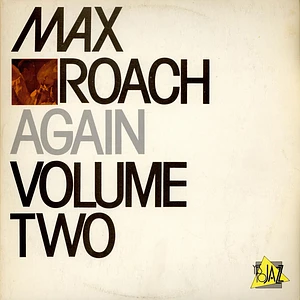 Max Roach - Again Volume Two