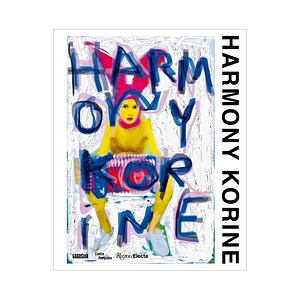 Harmony Korine, Alicia Knock & Emmanuel Burdau - Harmony Korine