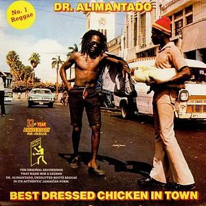 Dr. Alimantado - Best Dressed Chicken In Town