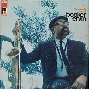 Booker Ervin - Structurally Sound