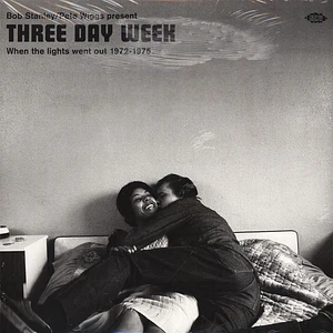V.A. - Bob Stanley & Pete Wiggs present Three Day Week - When The Lights went Out 1972-1975