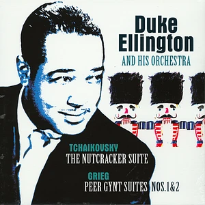 Duke Ellington & His Orchestra - Tchaikovsky: Nutcracker Suite