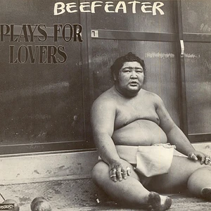 Beefeater - Plays For Lovers