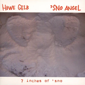 Howe Gelb - 7 Inches Of 'Sno
