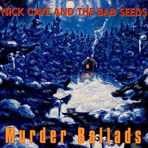 Nick Cave & The Bad Seeds - Murder Ballads