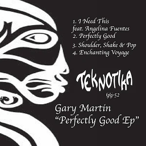 Gary Martin - Perfectly Good EP