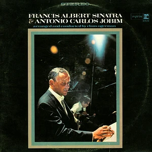 Frank Sinatra & Antonio Carlos Jobim - Francis Albert Sinatra & Antonio Carlos Jobim