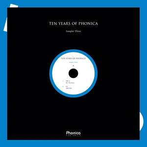 V.A. - Ten Years Of Phonica - Sampler Three
