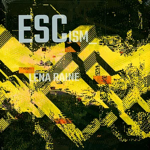 Lena Raine - Escism