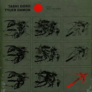 Tashi Dorji & Tyler Damon - To Catch A Bird In The Net Of Wind
