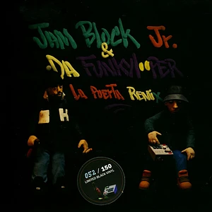 Jam Block Jr & Da Funkylooper - La Puerta (Remix)