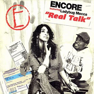 Encore Featuring Ladybug Mecca - Real Talk