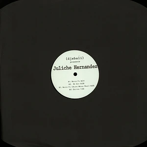 Djebali Presents Juliche Hernandez - EP Alvaro Medina Remix
