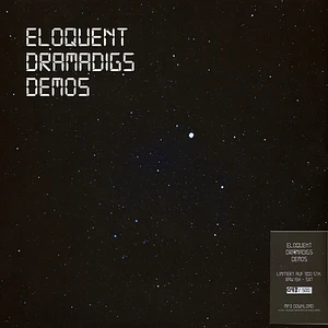 Eloquent & Dramadigs - Demos