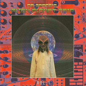 Dr Space's Alien Planet Trip - Volume 1 White Vinyl Edition