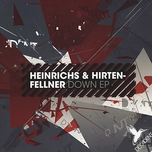 Heinrichs & Hirtenfellner - Down EP