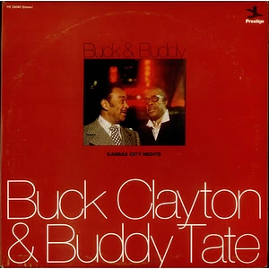 Buck Clayton & Buddy Tate - Kansas City Nights