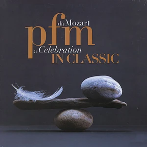 PFM - Premiata Forneria Marconi - PFM In Classic - Da Mozart A C