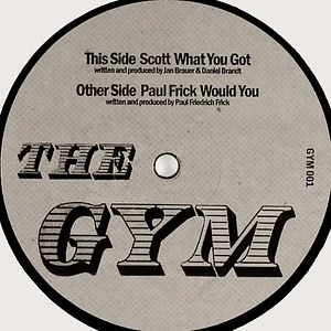 Paul Frick / Scott - Would You / What You Got