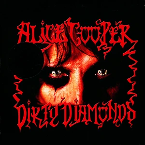 Alice Cooper - Dirty Diamonds