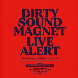Dirty Sound Magnet - Live Alert