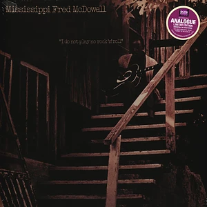 Mississippi Fred McDowell - I Do Not Play No Rock'N'Roll