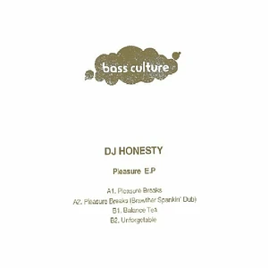 DJ Honesty - Pleasure EP Brawther Dub