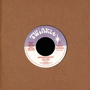 Little Roy / Twinkle Riddim Section - Stepping In Royalty / Dub