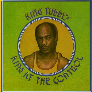 King Tubby's - King At The Control