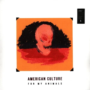 American Culture - For My Animals