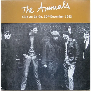 The Animals - Club Au Go-Go, 30th December 1963