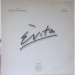 Andrew Lloyd Webber And Tim Rice - Evita