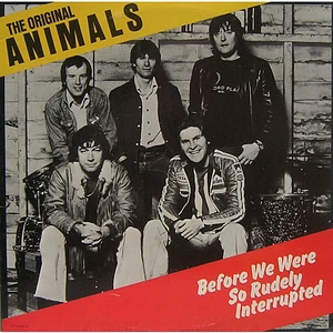 The Animals - Before We Were So Rudely Interrupted