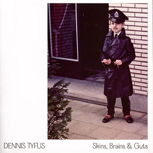 Dennis Tyfus & Miles Away (Milan W) - Skins, Brains & Guts / Oi In Eupen
