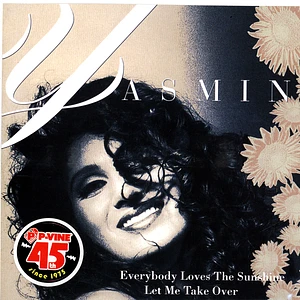 Yasmin - Everybody Loves The Sunshine / Let Me Take Over